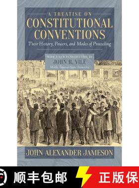 【3-4周达】A Treatise on Constitutional Conventions [9781616193515]