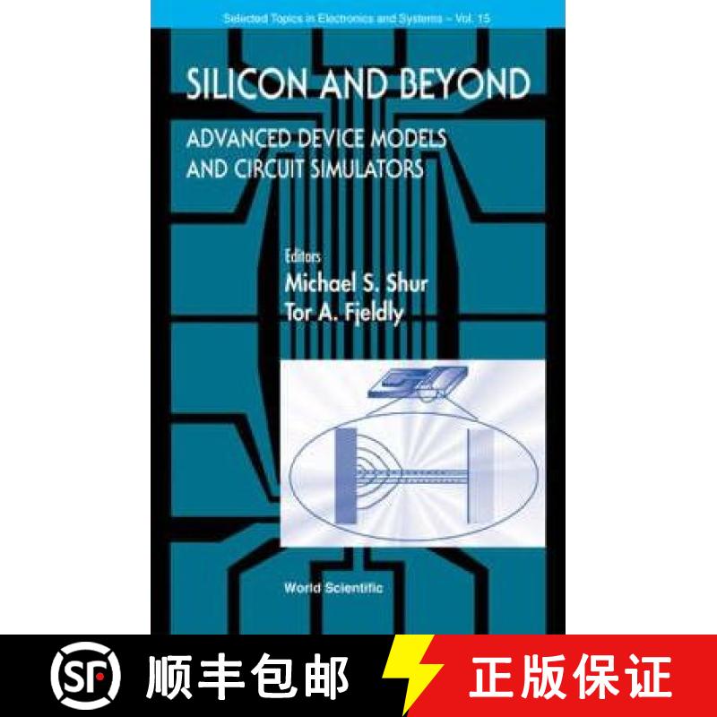 【4周达】Silicon and Beyond: Advanced Device Models and Circuit Simulators [9789810242800]