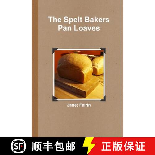 【3-4周达】Spelt Bread - Pan Loaves [9780973662429]