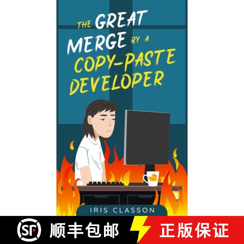 【3-4周达】The Great Merge by a Copy-Paste Developer [9789198778465]