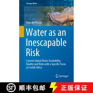 【3-4周达】精装 Water as an Inescapable Risk: Current Global Water Availability, Quality and Risks wi... [9783030031855]