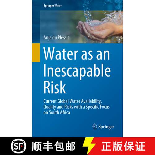 【3-4周达】精装 Water as an Inescapable Risk: Current Global Water Availability, Quality and Risks wi... [9783030031855]