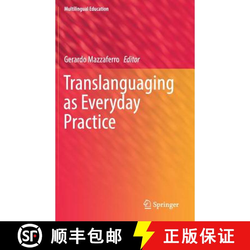 【3-4周达】Translanguaging as Everyday Practice [9783319948508]
