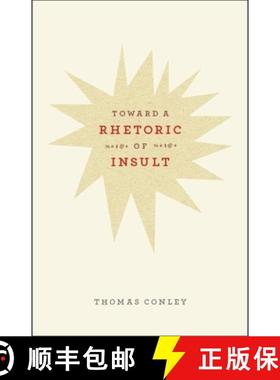 【3-4周达】Toward a Rhetoric of Insult [9780226114781]