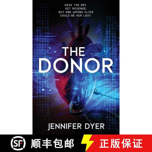 【3-4周达】The Donor: A High-Stakes YA Hacker Thriller [9781964726595]