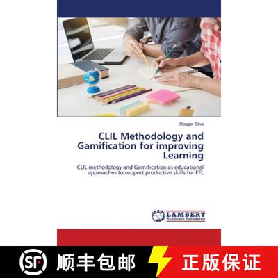 预订 CLIL Methodology and Gamification for improving Learning [9786207485611]