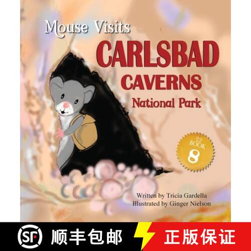 【3-4周达】精装 MOUSE Visits Carlsbad Caverns National Park [9781959412731]