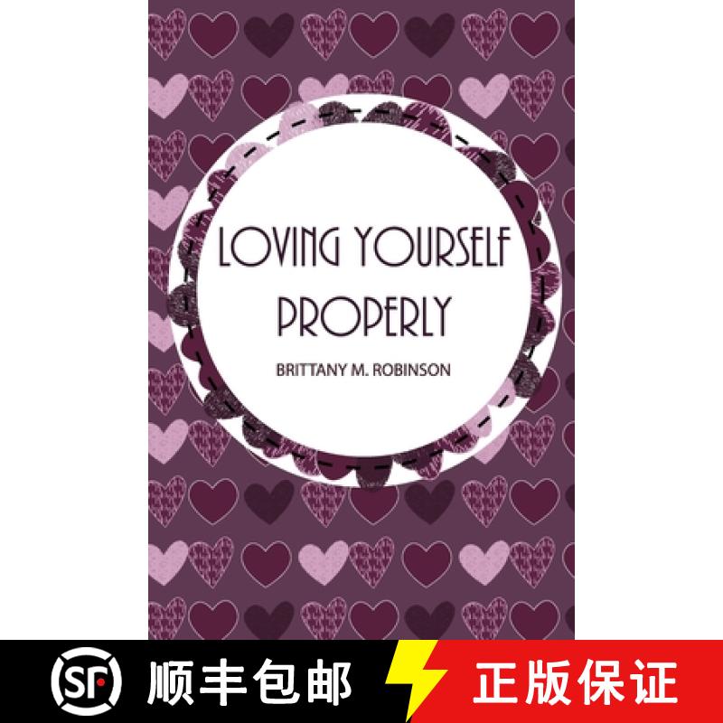 【4周达】Loving Yourself Properly [9798986260792]