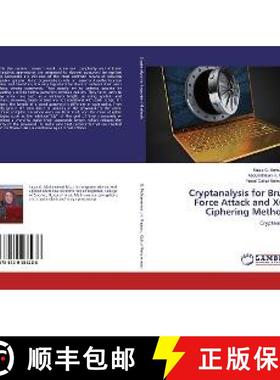预订 Cryptanalysis for Brute Force Attack and XOR Ciphering Methods [9786139986286]