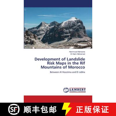 【3-4周达】Development of Landslide Risk Maps in the Rif Mountains of Morocco [9786208428778]