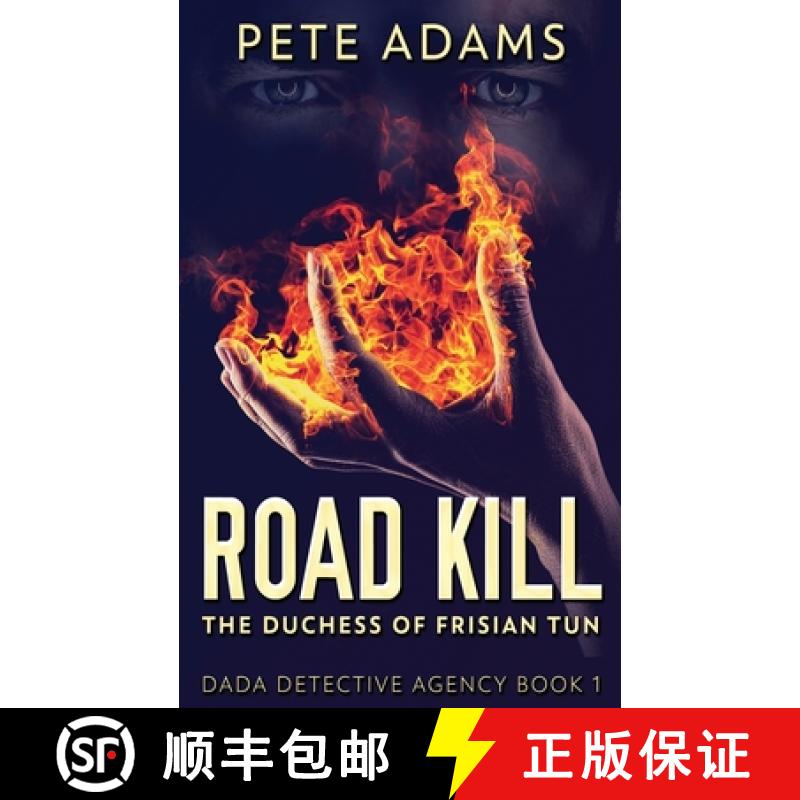 【2-3周达】Road Kill: The Duchess Of Frisian Tun [9784824118110]