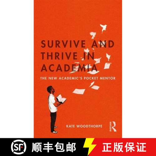 【3-4周达】Survive and Thrive in Academia : The New Academic's Pocket Mentor [9781138048669]