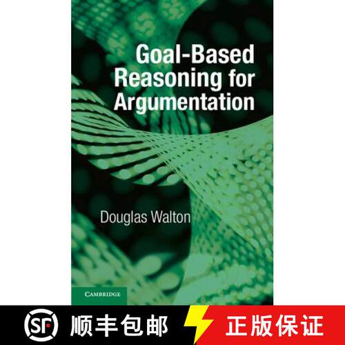 【3-4周达】精装 Goal-based Reasoning for Argumentation [9781107119048]