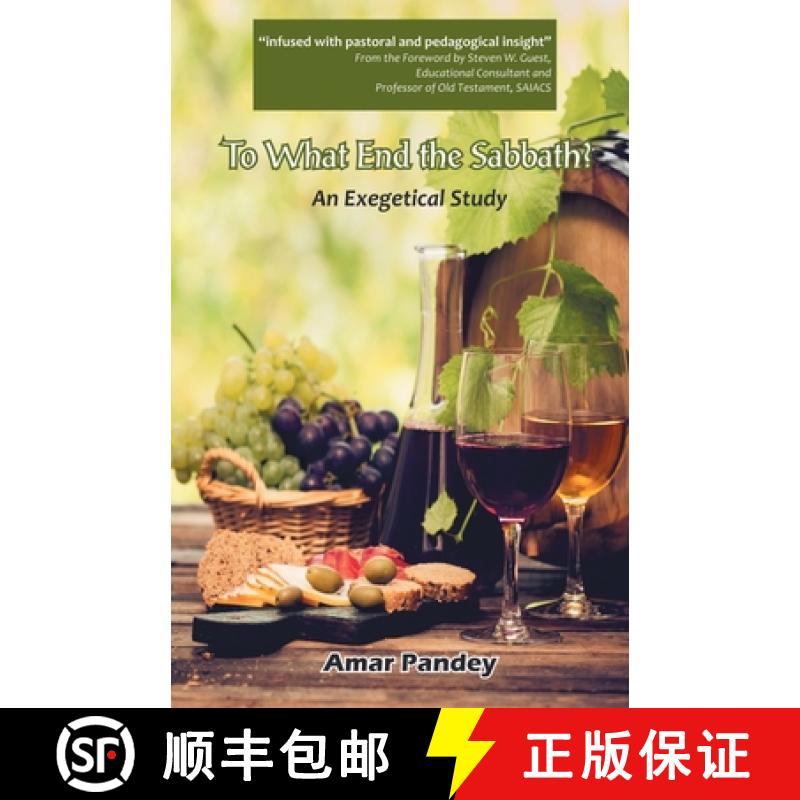 【2-3周达】To What End the Sabbath? An Exegetical Study [9788184656701]