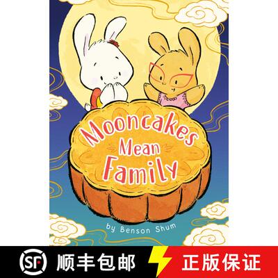【3-4周达】精装 Mooncakes Mean Family [9780593658840]