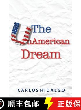 【3-4周达】The UnAmerican Dream: Finding Personal and Professional Happiness Establishing Work-Life B... [9781937985578]