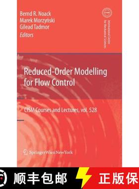 【3-4周达】Reduced-Order Modelling for Flow Control [9783709107577]