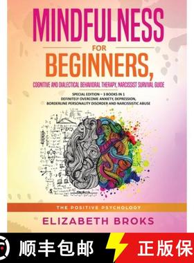 【3-4周达】Mindfulness for beginners, Cognitive and Dialectical Behavioral Therapy, Narcissist Surviv... [9781953693785]