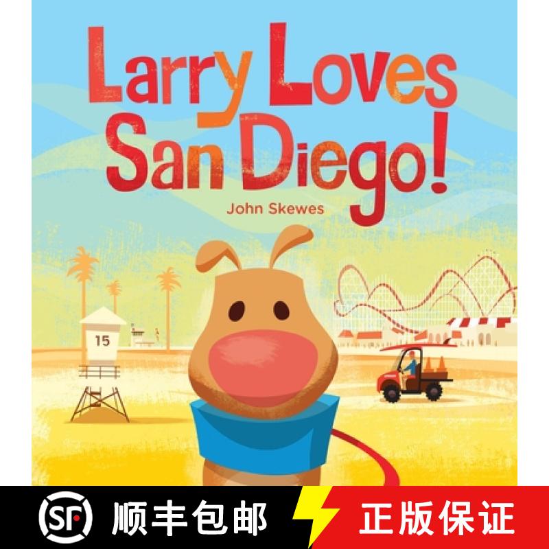 【3-4周达】Larry Loves San Diego!: A Larry Gets Lost Book [9781632171221]