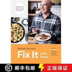 【3-4周达】Fix It with Food: More Than 125 Recipes to Address Autoimmune Issues and Inflammation: A C... [9781984825537]