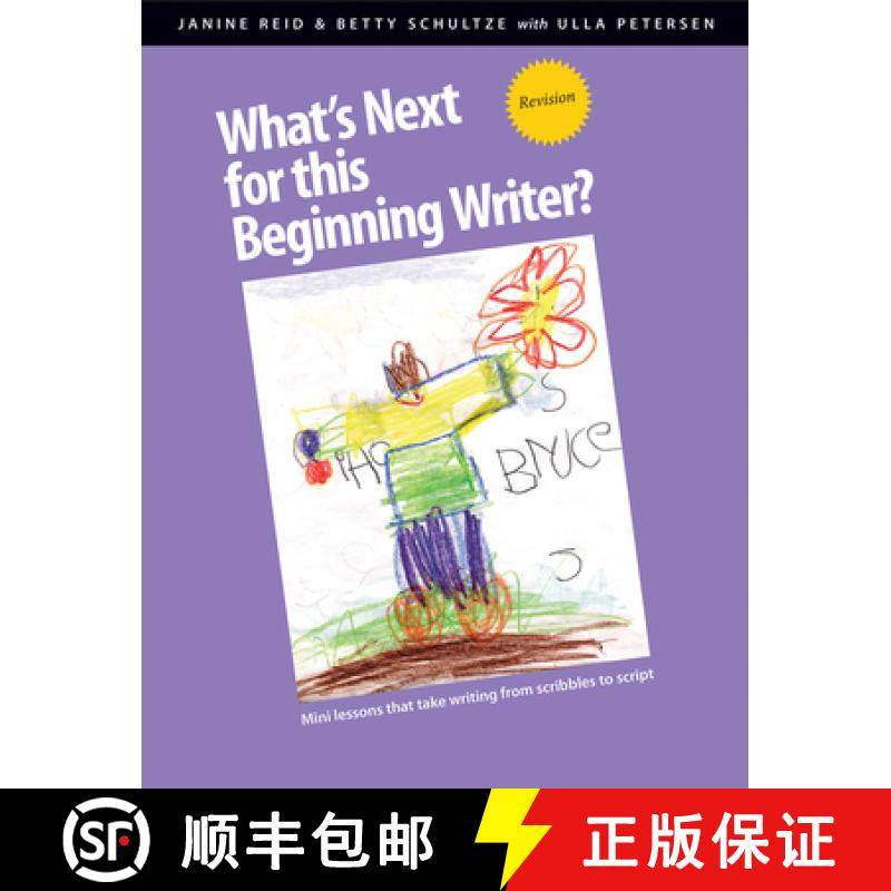 【3-4周达】What's Next for This Beginning Writer? Revision: Mini-Lessons That Take Writing from Scrib... [9781551382746]