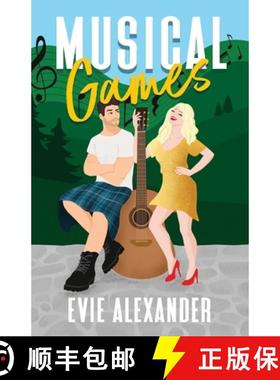 预订 Musical Games: A Grumpy/Sunshine, Virgin Hero, Small Town, Steamy Romcom [9781914473074]