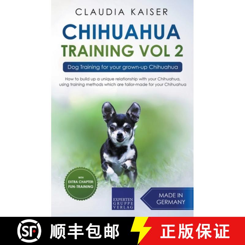 【2-3周达】Chihuahua Training Vol. 2: Dog Training for Your Grown-up Chihuahua [9783968975009]