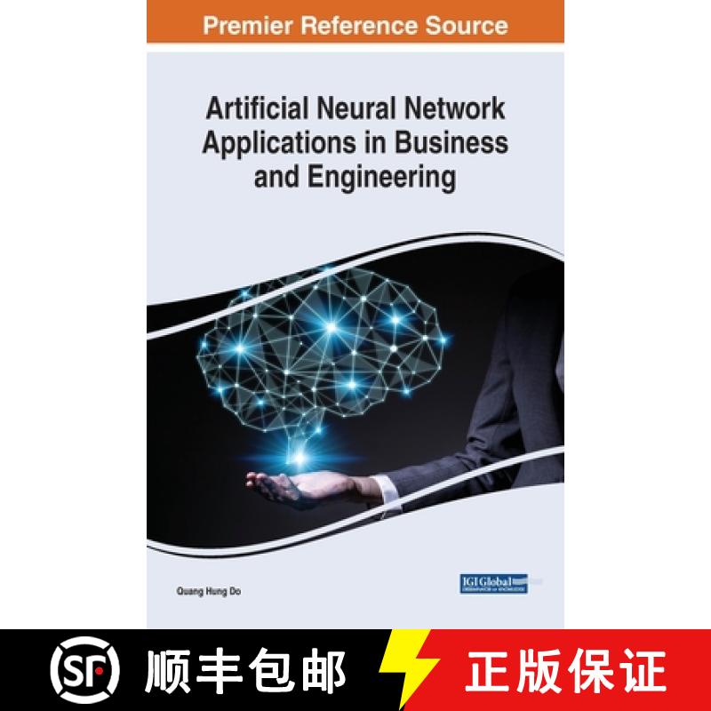 【3-4周达】Artificial Neural Network Applications in Business and Engineering [9781799832386]