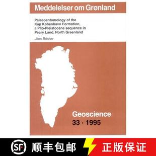 Formation Land Palaeoentomology København the Nor... Peary Plio 9788763512329 Sequence Kap 预订 Pleistocene