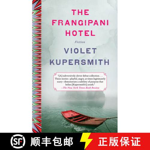 【3-4周达】The Frangipani Hotel: Fiction [9780812983470]