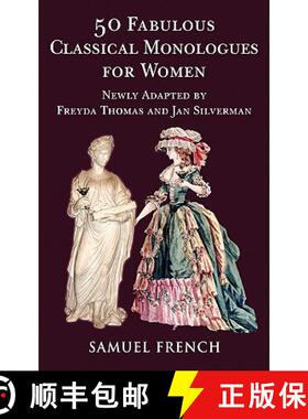 【3-4周达】50 Fabulous Classical Monologues for Women [9780573662737]