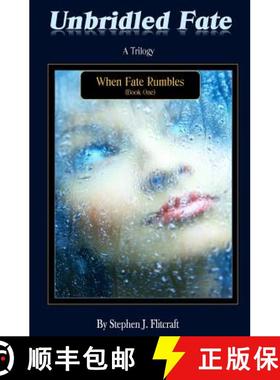 预订 Unbridled Fate: When Fate Rumbles [9780983159070]