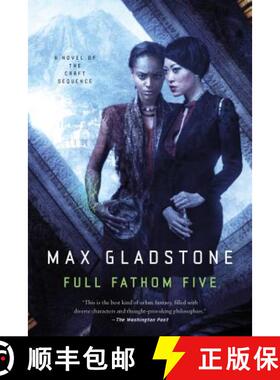 【3-4周达】Full Fathom Five: A Novel of the Craft Sequence [9780765335760]