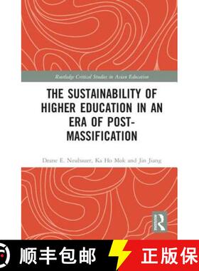 【3-4周达】The Sustainability of Higher Education in an Era of Post-Massification [9781138736047]