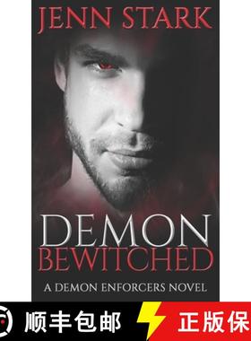 预订 Demon Bewitched: Demon Enforcers, Book 3 [9781943768677]