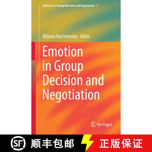 【3-4周达】精装 Emotion in Group Decision and Negotiation (1st ed. 2015) [9789401799621]
