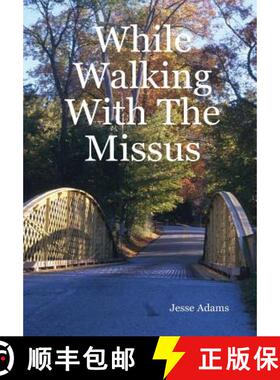 【3-4周达】While Walking With The Missus [9781430303824]