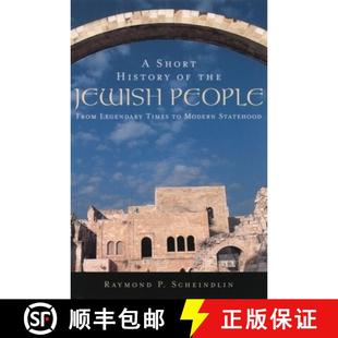 【3-4周达】A Short History of the Jewish People: From Legendary Times to Modern Statehood [9780195139419]