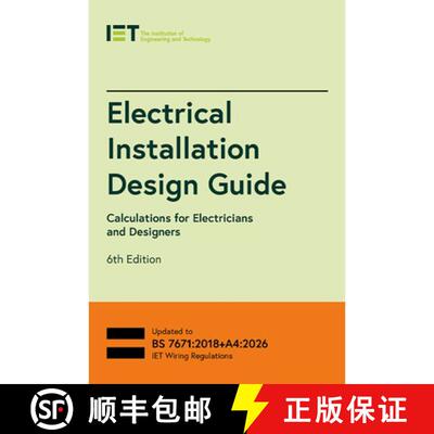 【3-4周达】Electrical Installation Design Guide: Calculations for Electricians and Designers [9781837240692]