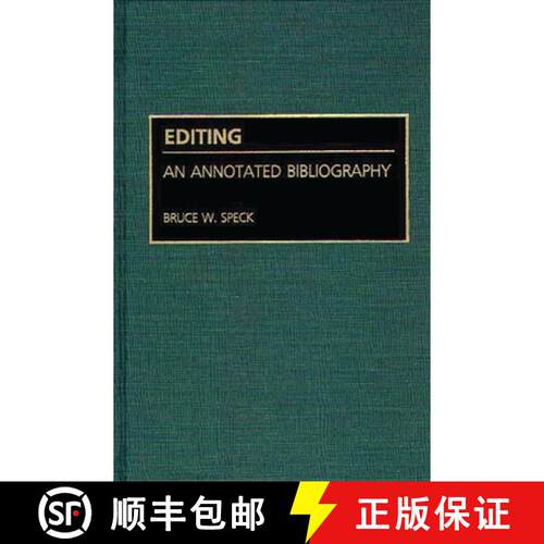 【3-4周达】精装 Editing: An Annotated Bibliography [9780313268601]
