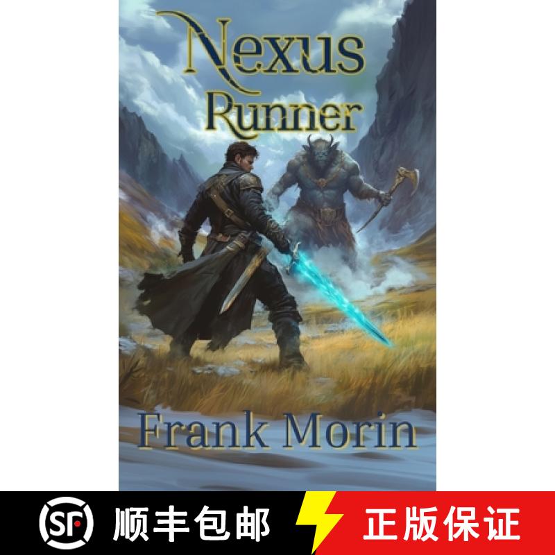 【3-4周达】Nexus Runner: A litRPG epic fantasy adventure [9781946910431]图片