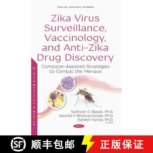 【3-4周达】Zika Virus Surveillance, Vaccinology, and Anti-Zika Drug Discovery: Computer-Assisted Stra... [9781536149708]