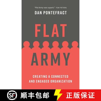 【3-4周达】Flat Army: Creating a Connected and Engaged Organization [9781773272191]