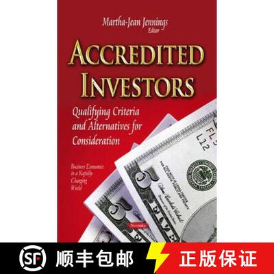 【3-4周达】Accredited Investors: Qualifying Criteria and Alternatives for Consideration [9781631173233]