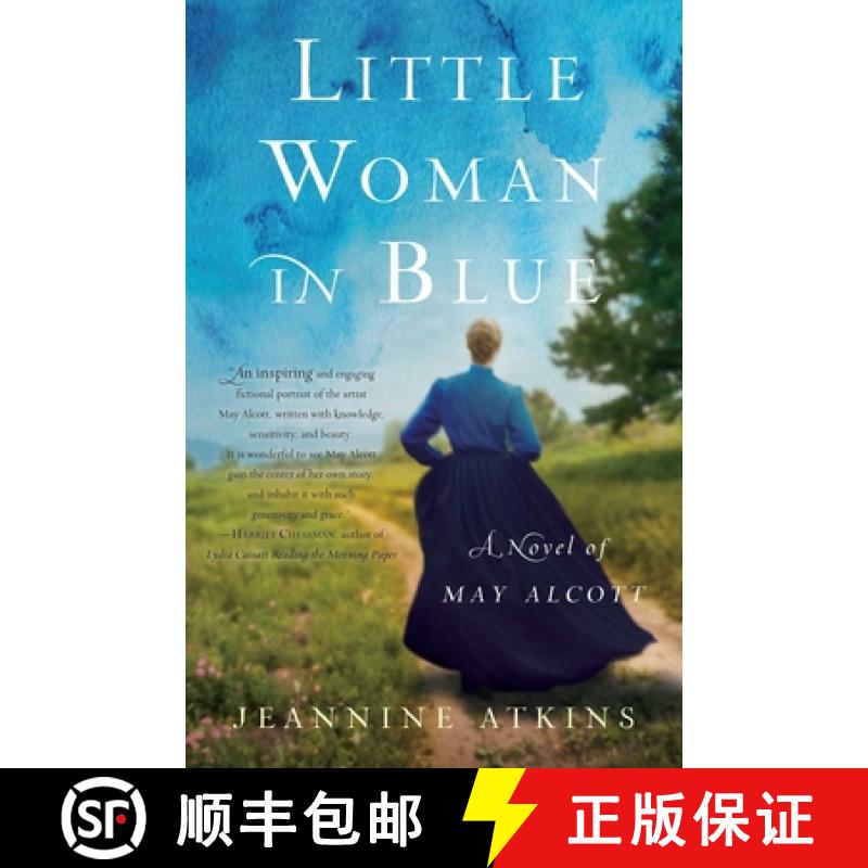 【3-4周达】Little Woman in Blue : A Novel of May Alcott [9781631529870]