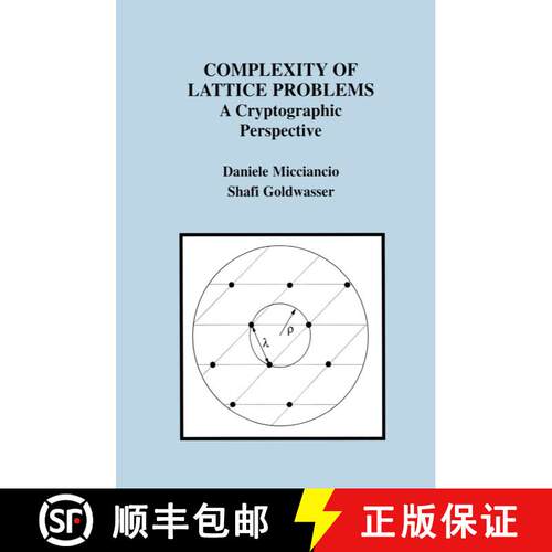 【3-4周达】Complexity of Lattice Problems : A Cryptographic Perspective [9781461352938]