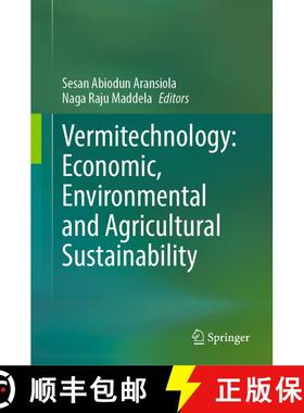 【3-4周达】Vermitechnology: Economic, Environmental and Agricultural Sustainability [9783031962110]