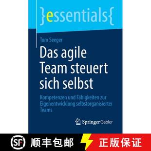 zur 4周达 Team agile sich Fähigkeiten Eigenentwicklung und Das Kompetenzen selbst 9783658311704 sel... steuert