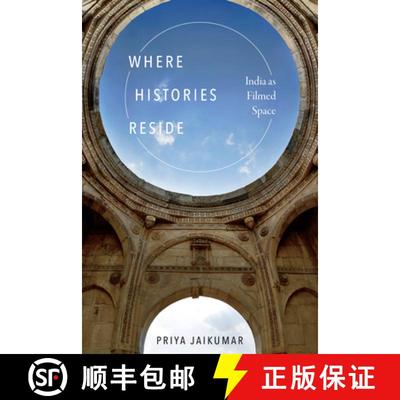 【3-4周达】Where Histories Reside: India as Filmed Space [9781478004752]