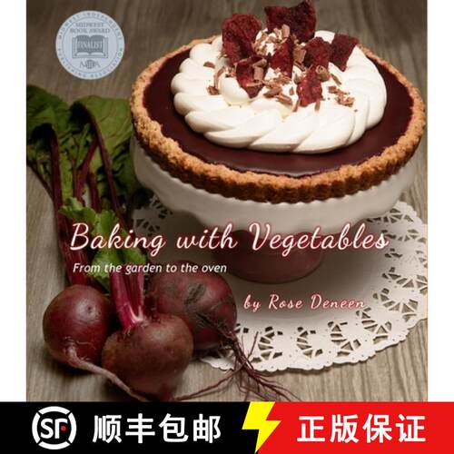 【3-4周达】Baking with Vegetables: From the Garden to the Oven [9781595986702]